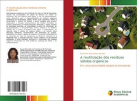 A ReutilizaçãO Dos ResíDuos SóLidos OrgâNicos Francinet Dos Santos Bacelar Buch