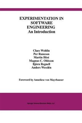 Experimentation in Software Engineering : An Introduction, Paperback by Wohli...