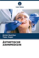 ÄSthetische Zahnmedizin | Girish Nazirkar (U. A.) | Deutsch | Taschenbuch | 2022