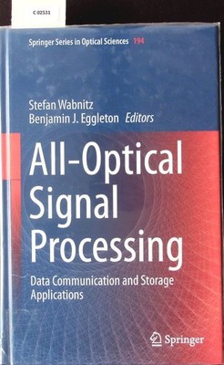 All-Optical Signal Processing. Data Communication and Storage Applications. Wabn