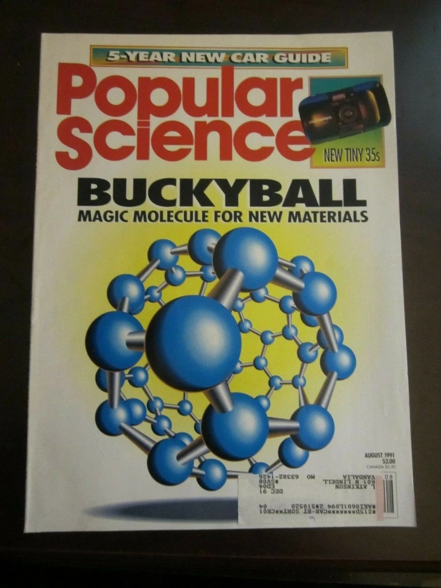 Popular Science Magazine August 1991 Buckyball Magic Molecule New