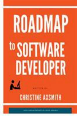 Roadmap to Software Developer, Brand New, Free shipping in the US
