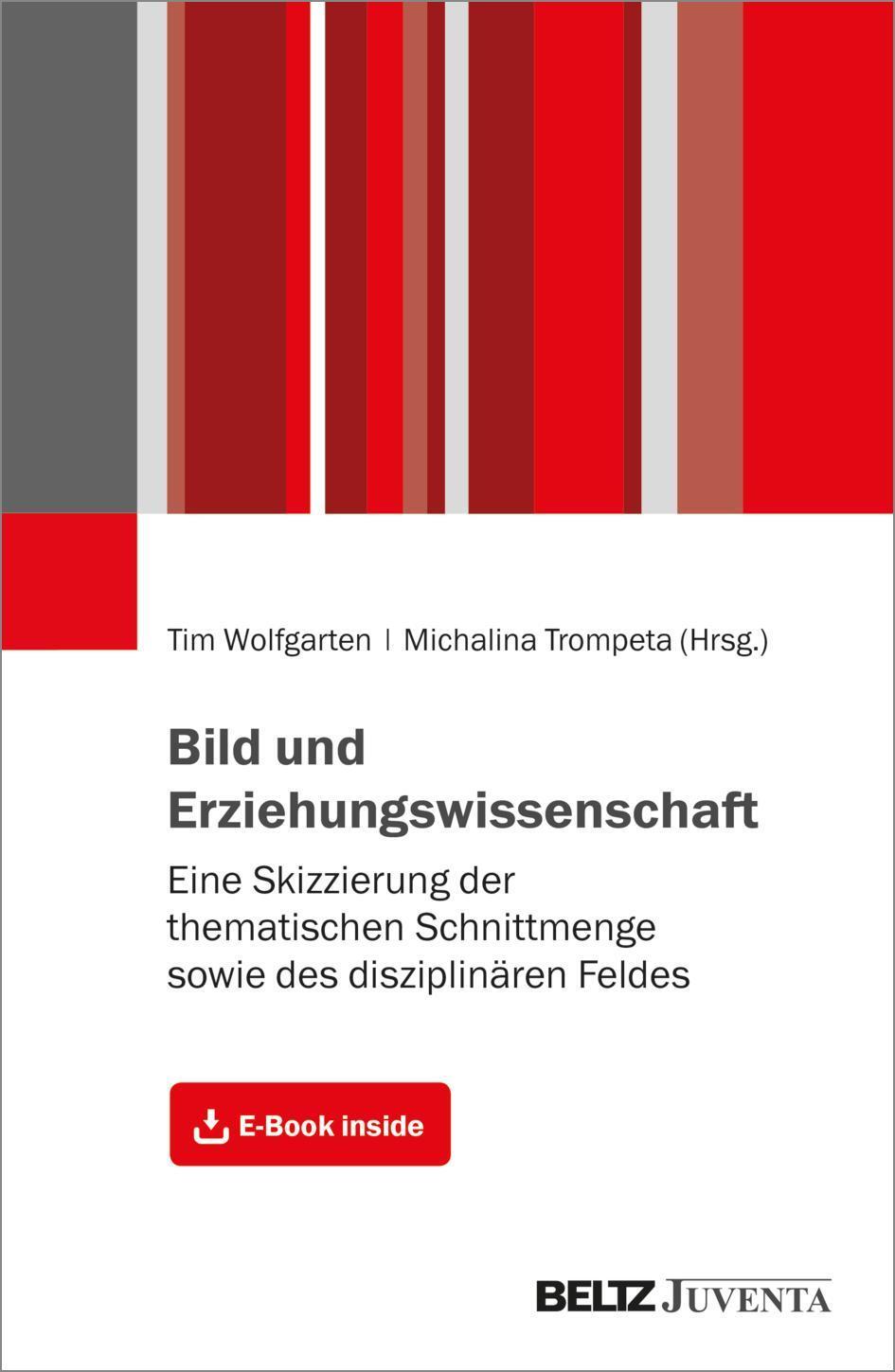 Bild Und Erziehungswissenschaft, Tim Wolfgarten