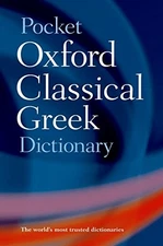 The Pocket Oxford Classical Greek Dictionary 0198605129 The Fast Free Shipping