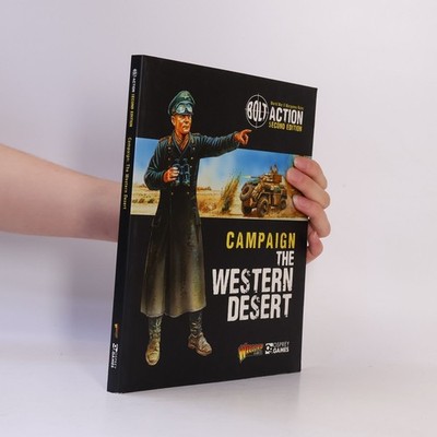Bolt Action: Campaign: The Western Desert  |  Warlord Games