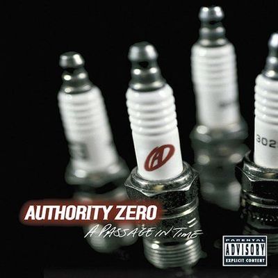 A Passage in Time [PA] by Authority Zero (CD, Sep-2002, Lava Records (USA))