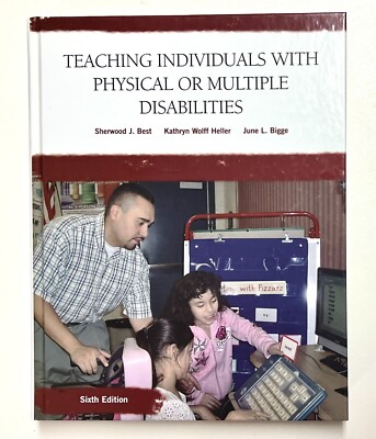 Teaching Individuals With Physical or Multiple Disabilities HC Best Heller Bigge