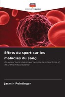 Jasmin Peintinger | Effets Du Sport Sur Les Maladies Du Sang | Taschenbuch