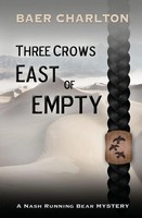 Baer Charlton | Three Crows East Of Empty | Taschenbuch | Englisch (2023)