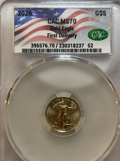 2026 Gold Eagle $5 MS69 CAC 1/10 oz First delivery