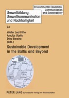Walter Leal Filho (U. A.) | Sustainable Development In The Baltic And Beyond
