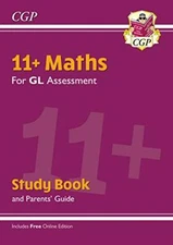 New 11+ GL Maths Study Book (with Parents Guid, Books..