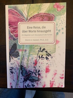 Eine Reise, die über Worte hinausgeht - Brent Haskell 2022 SC A5 , große Schrif