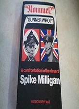 "Rommel?" "Gunner Who?" A Confrontation in the Desert-Spike Mill