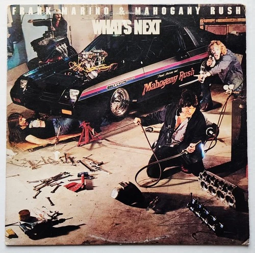FRANK MARINO & MAHOGANY RUSH - WHAT'S NEXT LP 1980 (COLUMBIA) JC 36204 STEREO
