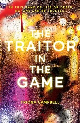 The Traitor in the Game (the explos..., Campbell, Trion