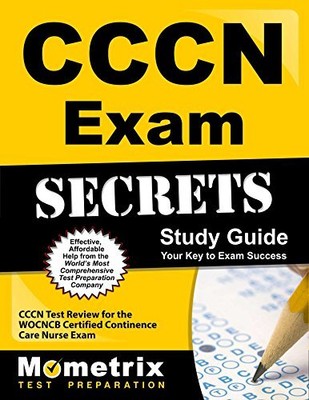 CCCN EXAM SECRETS STUDY GUIDE: CCCN TEST REVIEW FOR THE **Mint Condition**