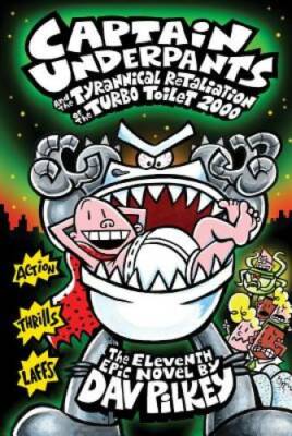 Captain Underpants and the Tyrannical Retaliation of the Turbo Toile - VERY GOOD