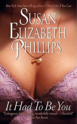 It Had to Be You (Chicago Stars) - Mass Market Paperback - VERY GOOD
