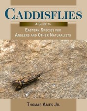 Thomas Ames Caddisflies (Paperback) (UK IMPORT)
