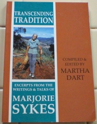 Transcending Tradition: Excerpts from the Writings and Talks of 
