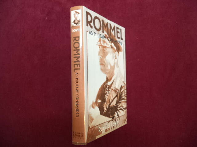 Lewin, Ronald. Rommel. As Military Commander. 1968. Illustrated ...