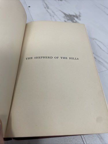 The Shepherd Of The Hills Harold Bell Wright 1907 HC J648 - Picture 9 of 12