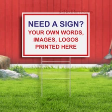 Custom Made Personalized Yard Sign designed for you -Any size colors text logo