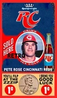 PETE ROSE STYLE ADS ONE CENT ROYAL CROWN COLA ART CARD