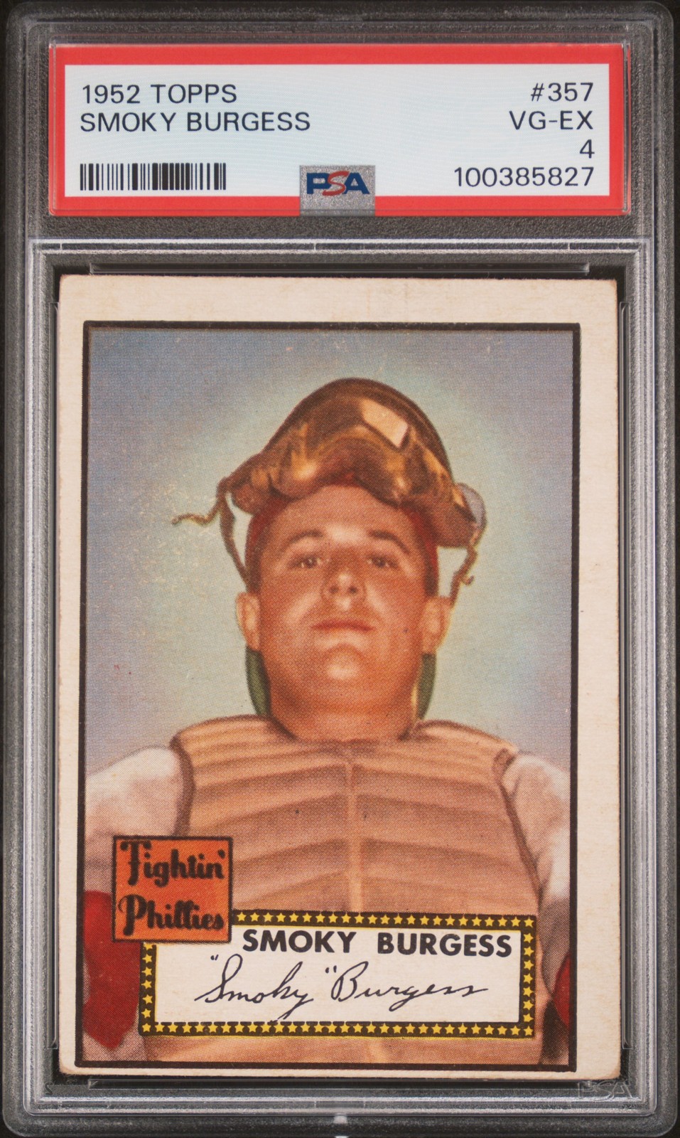 1952 TOPPS #357 SMOKY BURGESS PSA 4
