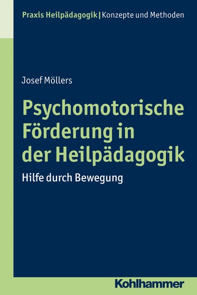 Psychomotorische FöRderung In Der HeilpäDagogik Hilfe Durch Bewegung MöLlers-image