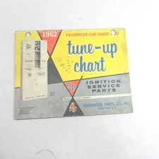VINTAGE 1962 GUARANTEED IGNITION SERVICE PARTS TUNE UP CHART PASSENGER CAR GUIDE