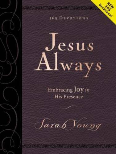 Jesus Always Large Deluxe: Embracing Joy in His Presence By Young, Sarah - GOOD