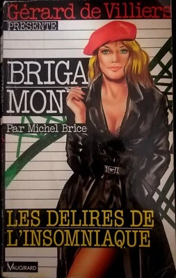 Brigade Mondaine n° 129 / Les délires de l'insomniaque / M. BRICE / 1ère Edition - Photo 1/2