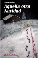 Aquella Otra Navidad Varios Autores Taschenbuch Kartoniert / Broschiert Spanisch