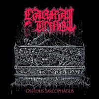 Carnal Tomb - Osseous Sarcophagus - Cd - G3Z