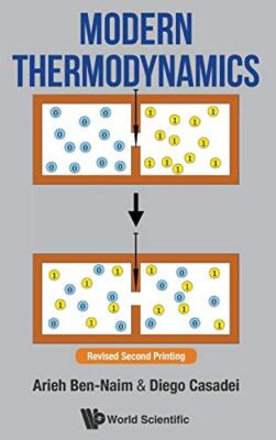 Modern Thermodynamics by Diego Casadei, Arieh Ben-naim (Paperback, 2016)