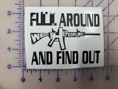 F**K around and find out USA Vinyl Decal Logo Car Window Sticker phone 
