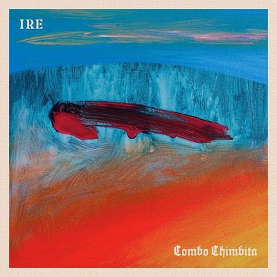 Combo Chimbita - Ire (Vinyl LP - 2022 - EU - Original)