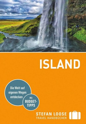 Caroline Michel (u. a.) | Stefan Loose Reiseführer Island | Taschenbuch (2024)