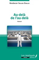 Boubacar Sellou Diallo | Au-Delà De L'au-Delà | Taschenbuch | FranzöSisch (2025)