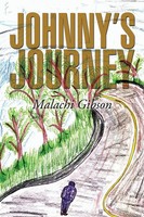 Malachi Gibson | Johnny's Journey | Taschenbuch | Englisch (2015) | Xlibris