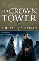 Michael J. Sullivan | The Crown Tower | Taschenbuch | Englisch (2013) | XVI