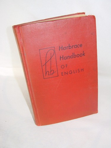 Vintage Collectable 1941 HARBRACE HANDBOOK OF ENGLISH BY JOHN C HODGES 424 PAGES