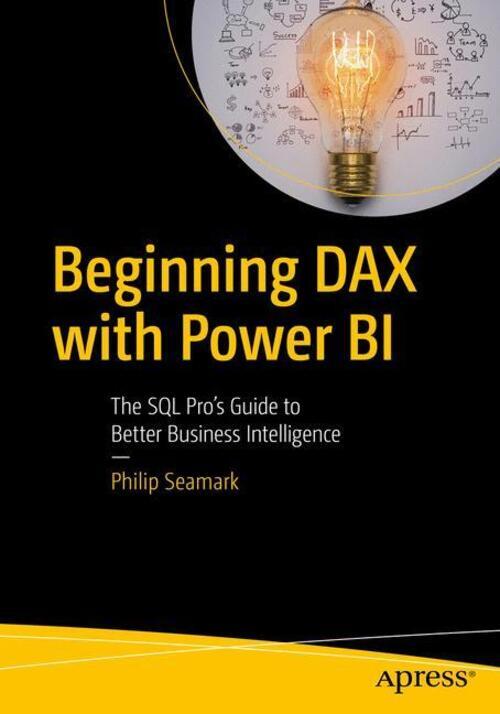 Thumbnail - Beginning Dax With Power Bi | Philip Seamark | Taschenbuch | Paperback