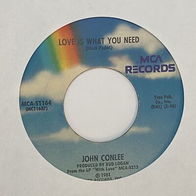 John Conlee - Love is What You Need / Miss Emily's Picture - 45 RPM Record - VG