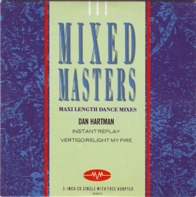 Dan Hartman - Instant Replay / Vertigo/Relight My Fire (3 inch CD) | CD
