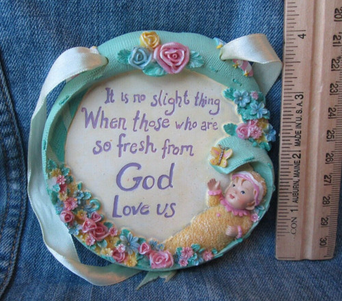 NEWBORN BABY FRESH FROM GOD Signs Of The Times Enesco Ornament Wall Hanger BX