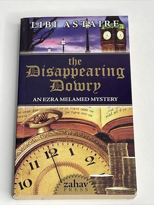 Libi Astaire - The Disappearing Dowry - Paperback