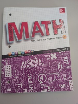 New MATH McGraw Hill Glencoe Math, Course 3, Volume 1 Student Edition Workbook 